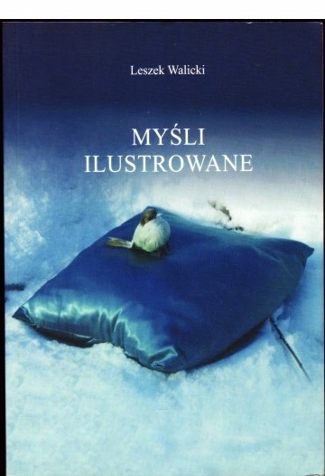 WALICKI - MYŚLI ILUSTROWANE