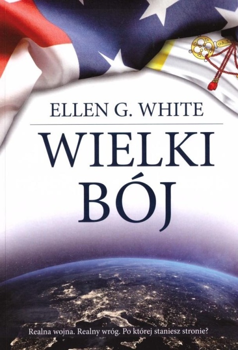 Wielki bój Ellen G. White