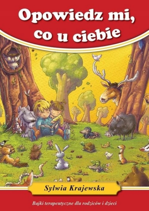 Opowiedz mi co u ciebie Sylwia Krajewska