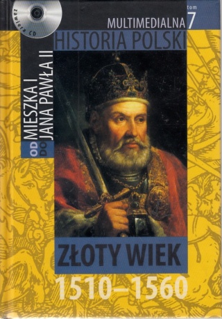 Złoty wiek 1510-1560. Tom 7 /+CD Marek Borucki