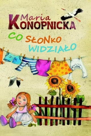 Co słonko widziało Maria Konopnicka