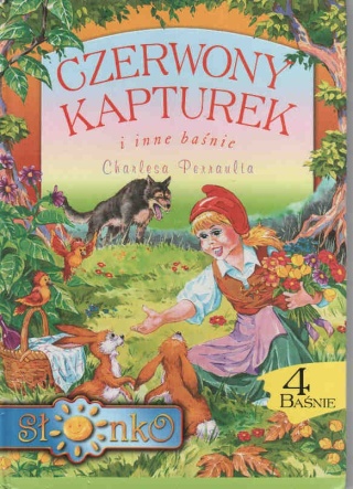 Czerwony kapturek i inne baśnie Charles Pennaulta