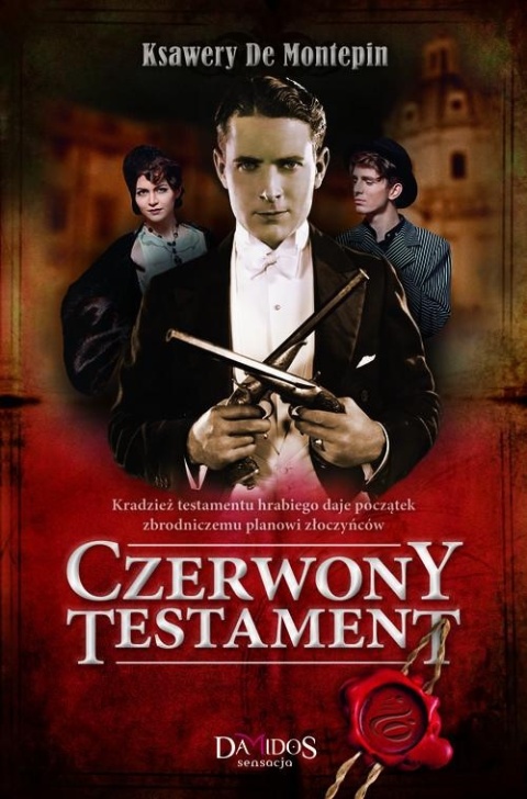 Czerwony testament Ksawery Montepin