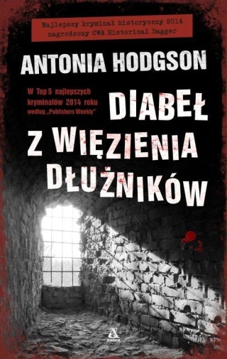 Diabeł z więzienia dłużników Antonia Hodgson