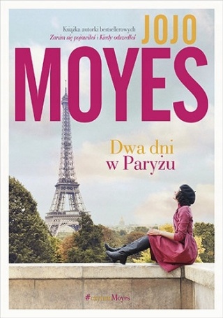 Dwa dni w Paryżu Jojo Moyes