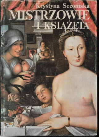 Mistrzowie i książęta Krystyna Secomska