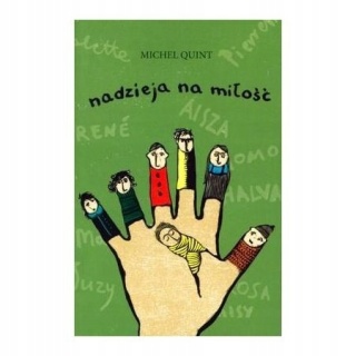Nadzieja na miłość Michel Quint