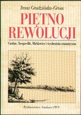 Piętno rewolucji I. Grudzińska-Gross