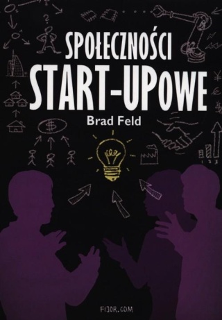 Społeczności Start-Upowe Feld Brad