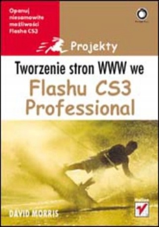 Tworzenie stron WWW we Flashu CS3 Professional Morris