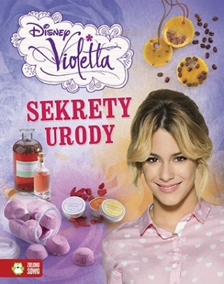 Violetta. Sekrety urody Praca zbiorowa