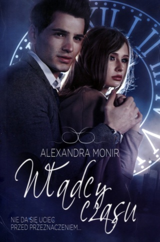 Władcy czasu Alexandra Monir