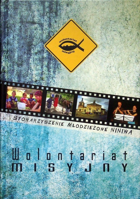 Wolontariat misyjny Magdalena Kudeka-Lwowska red