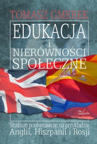 Edukacja i nierówności społeczne Tomasz Gmerek
