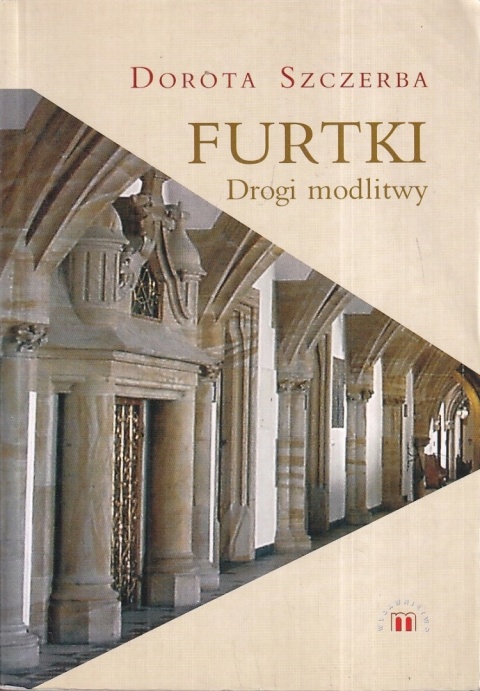FURTKI DROGI MODLITWY DOROTA SZCZERBA