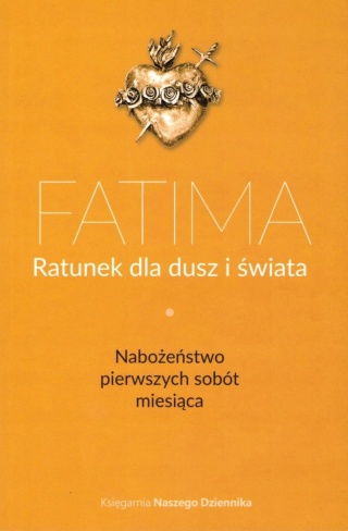 Fatima. Ratunek Dla Dusz I Świata Andrzej Gładysz