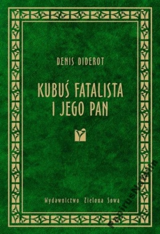 Kubuś Fatalista i jego Pan Denis Diderot