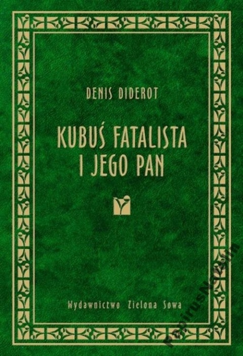 Kubuś Fatalista i jego Pan Denis Diderot