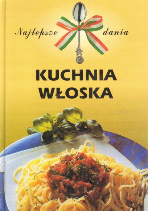 Kuchnia włoska Ewa Jarzębowska