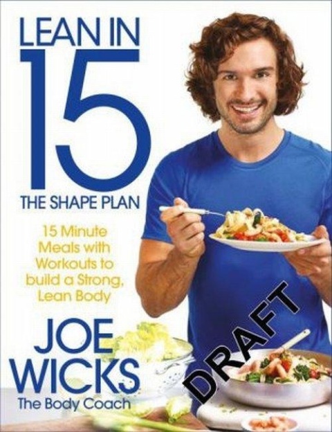 Lean in 15 the Shape Plan Joe Wicks