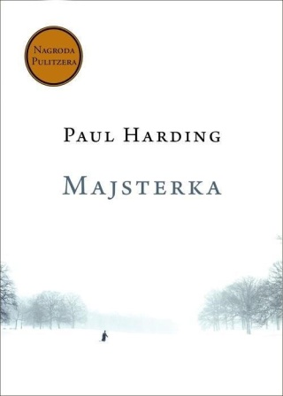 Majsterka Paul Harding