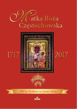Matka Boża Częstochowska Praca zbiorowa