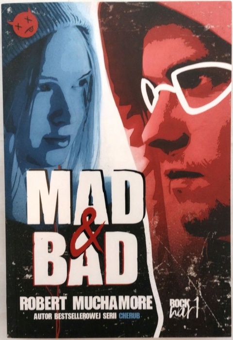 Rock War 1 Mad & Bad Robert Muchamore