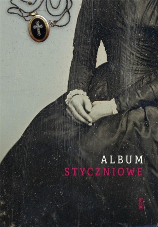Album styczniowe Praca zbiorowa