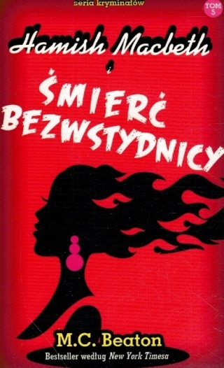 Hamish Macbeth i śmierć bezwstydnicy M.C. Beaton