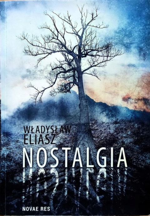 Nostalgia Władysław Eliasz BDB