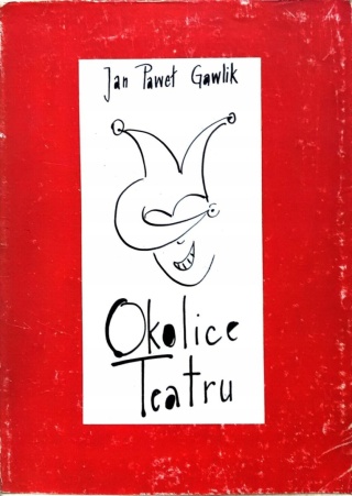 OKOLICE TEATRU Gawlik