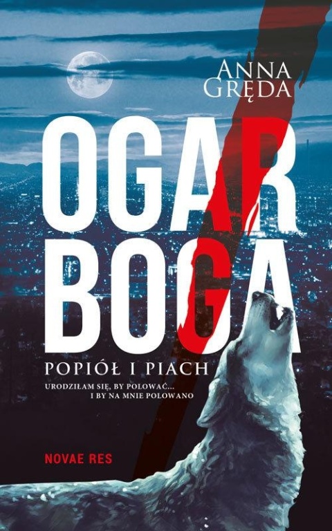 Ogar Boga Popiół i piach Anna Gręda