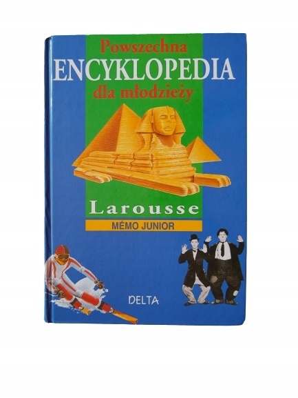 POWSZECHNA ENCYKLOPEDIA DLA MŁODZIEŻY. LAROUSSE MEMO JUNIOR