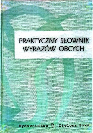 Praktyczny słownik wyrazów obcych
