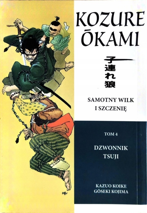 SAMOTNY WILK i SZCZENIĘ 4. DZWONNIK TSUJI 2006 r.