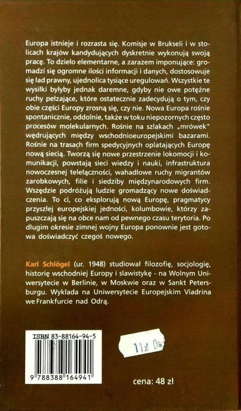 Środek leży na wschodzie Karl Schlogel