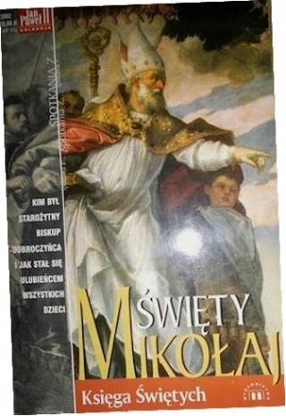 Święty Mikołaj. Księga Świętych Piotr Słabek
