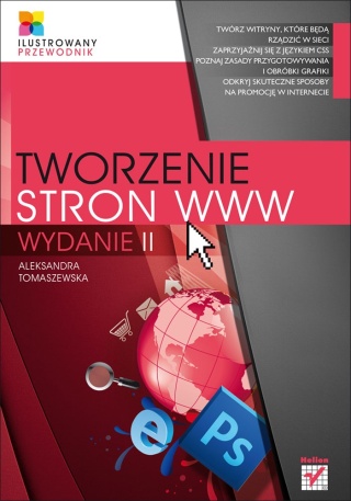Tworzenie stron www Ilustrowany przewodnik Aleksandra Tomaszewska