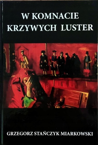 W komnacie krzywych luster BDB