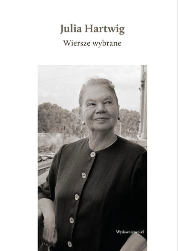 Wiersze wybrane + CD Julia Hartwig
