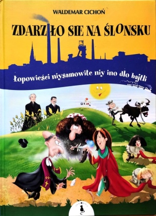 Zdarziło się na ślonsku