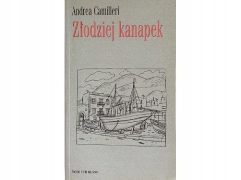 Złodziej kanapek Andrea Camilleri