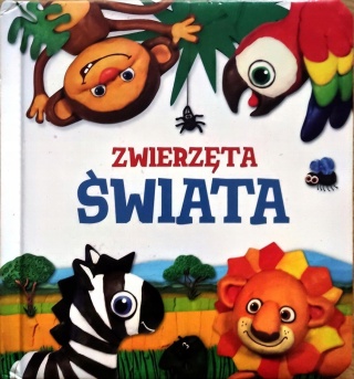 Zwierzęta świata. Modelinki Praca zbiorowa
