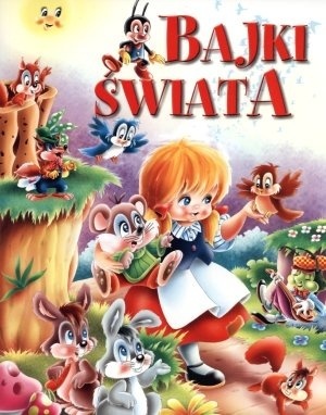 Bajki świata Praca zbiorowa
