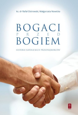 Bogaci przed Bogiem Małgorzata Nowicka, Rafał Ostrowski