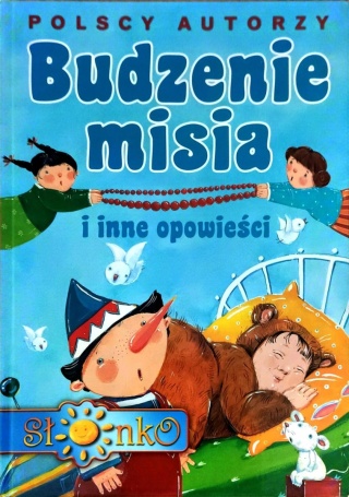 Budzenie misia i inne opowieści