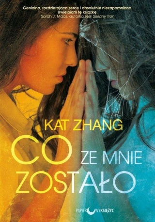 Co ze mnie zostało Kat Zhang