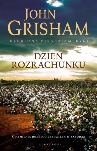 Dzień rozrachunku John Grisham