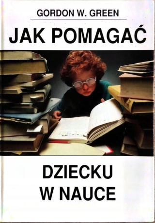 Jak pomagać dziecku w nauce