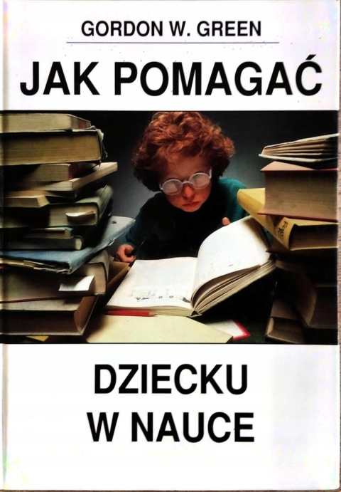 Jak pomagać dziecku w nauce